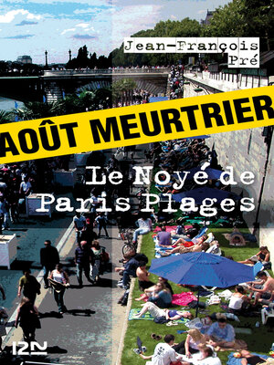 cover image of Le noyé de Paris Plages